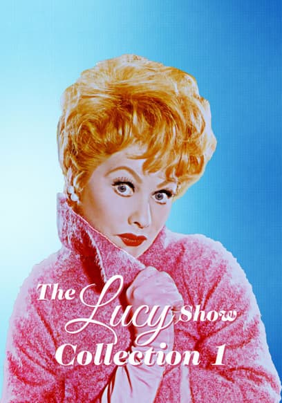 The Lucy Show: Collection 1