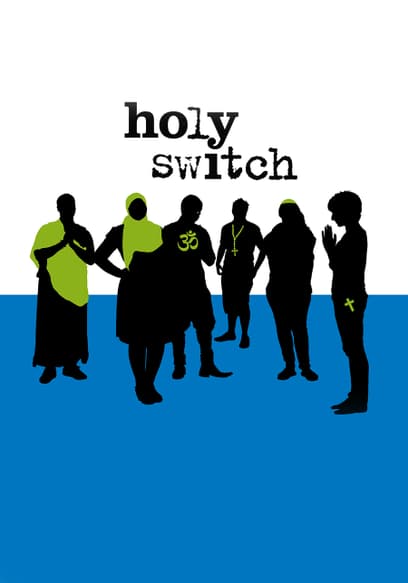 Holy Switch
