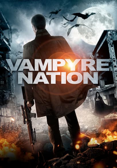 Vampyre Nation (True Bloodthirst)