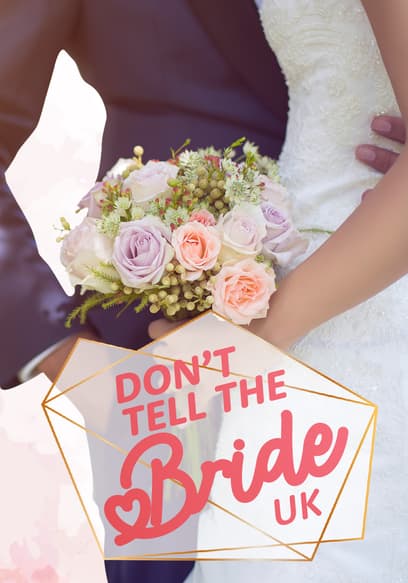 Don't Tell the Bride UK