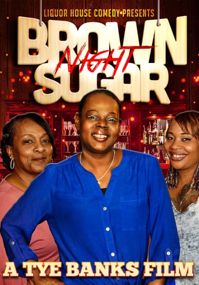 Liquor House Comedy Presents Brown Sugar Night