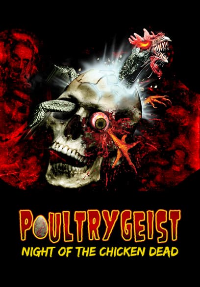 Poultrygeist: Night of the Chicken Dead