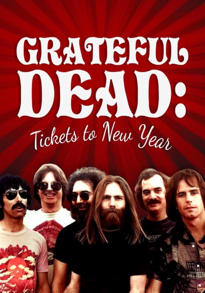 Grateful Dead: Tickets to New Year