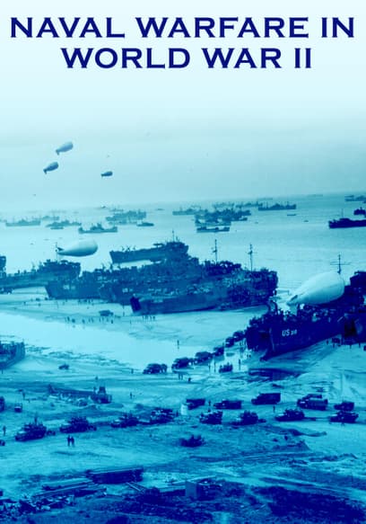 Naval Warfare in World War II