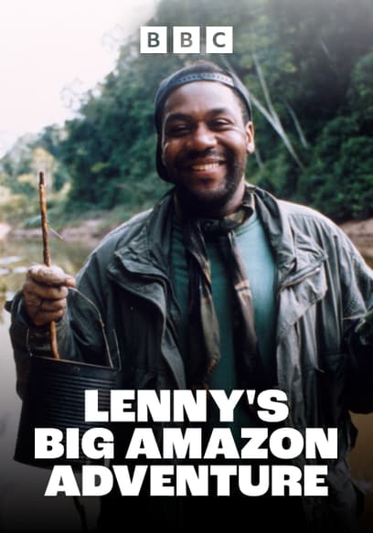 Lenny's Big Amazon Adventure