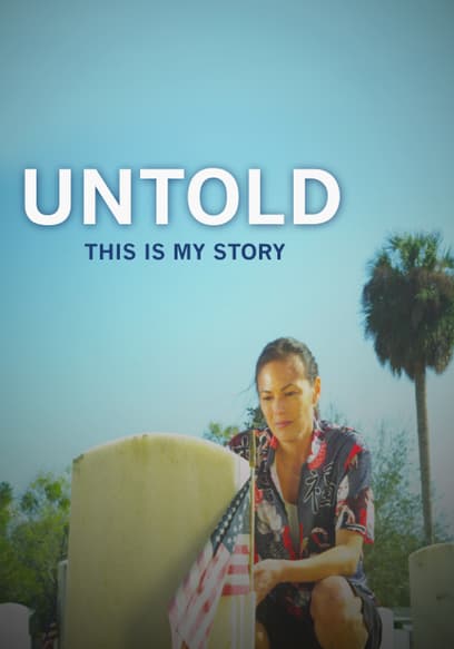 Untold: This Is My Story