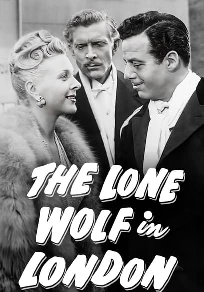 Watch The Lone Wolf in London (1947) Free Movies Tubi