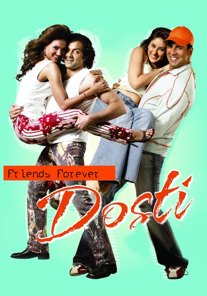 Watch Dosti Friends Forever (2005) Free Movies Tubi