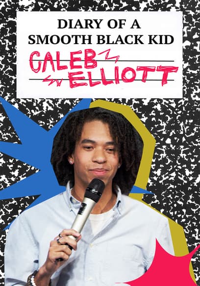 Caleb Elliott: Diary of a Smooth Black Kid