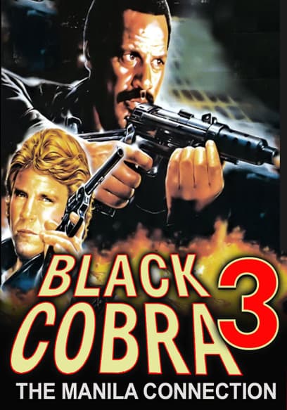 Black Cobra 3: The Manila Connection
