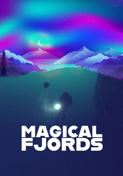 Magical Fjords