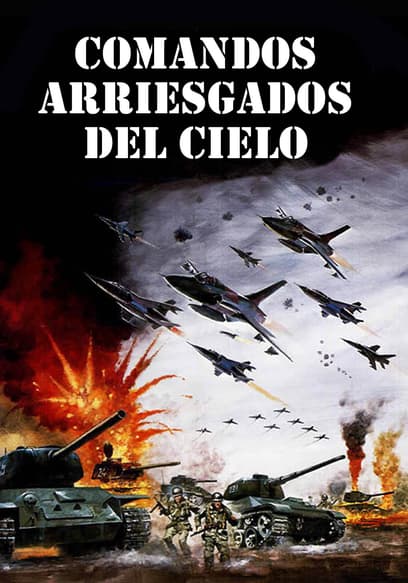 Comandos Arriesgados Del Cielo (Doblado)