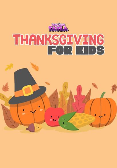 Tea Time With Tayla: Thanksgiving for Kids