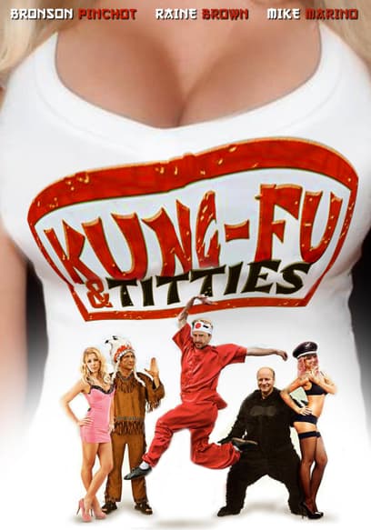 Kung Fu & Titties
