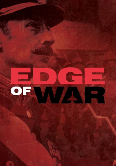 S01:E06 - Edge of War: Taking Down Noriega
