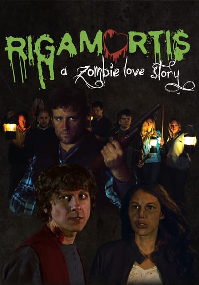 Rigamortis: A Zombie Love Story