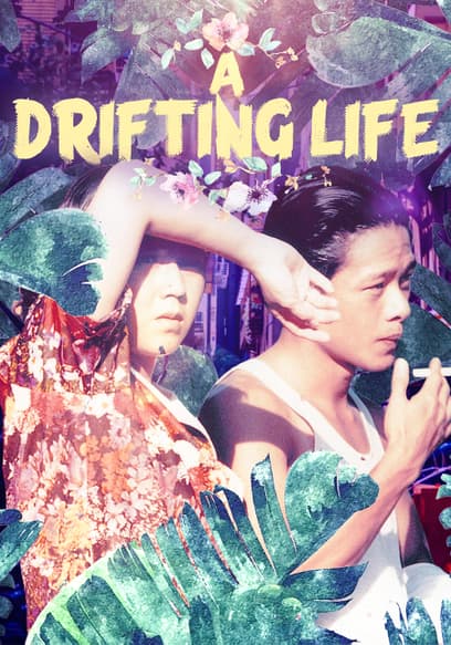 A Drifting Life