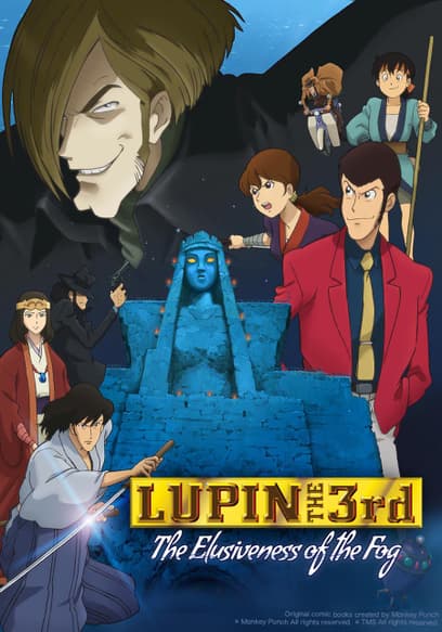 Lupin the 3rd: The Elusiveness of the Fog (Subbed)