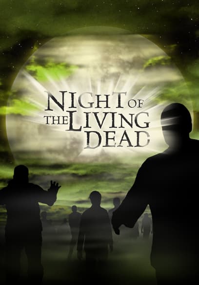 Night of the Living Dead (In Color & Restored)