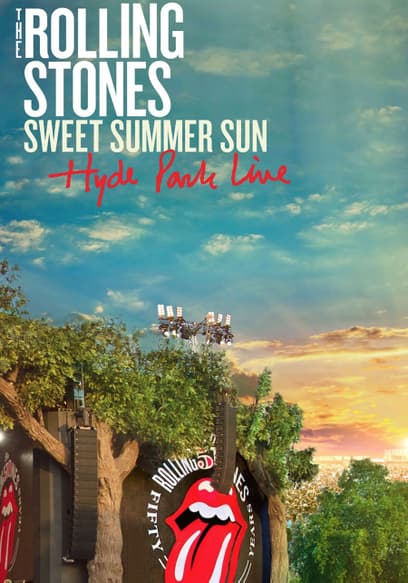 The Rolling Stones: Sweet Summer Sun Hyde Park Live