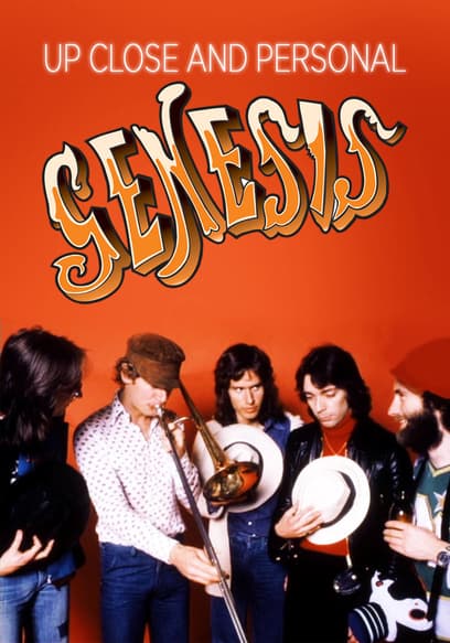 Genesis: Up Close and Personal