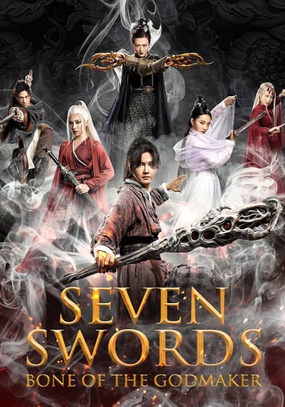 Seven Swords: Bone of the Godmaker