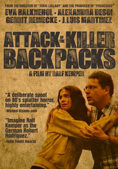 Attack of the Killer Backpacks