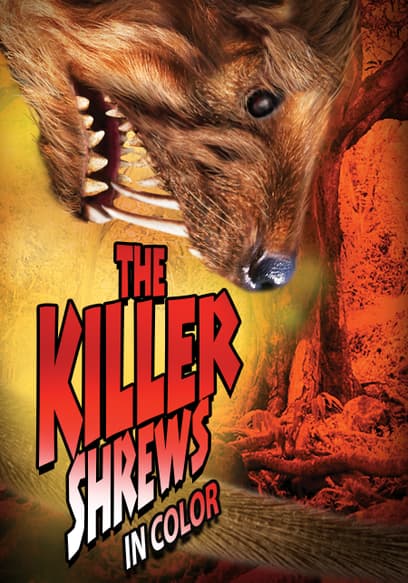 The Killer Shrews (In Color)