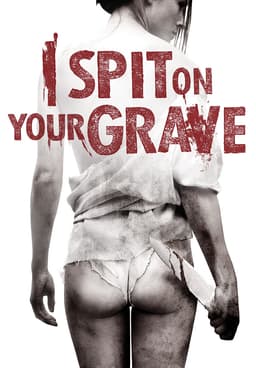 Watch I Spit on Your Grave 1978 Free Movies Tubi