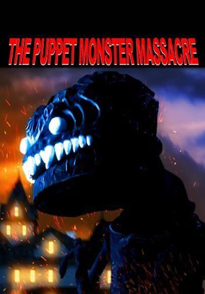Puppet Monster Massacre