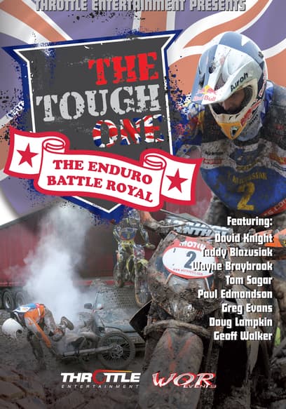 The Tough One: The Enduro Battle Royal