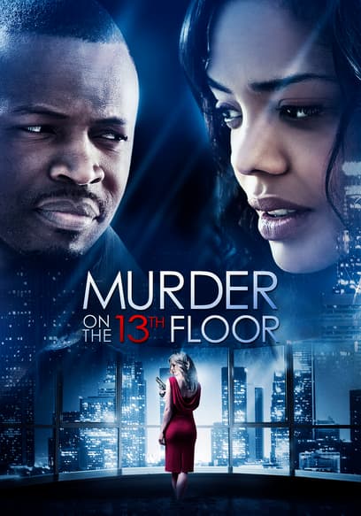 Murder on the 13th Floor