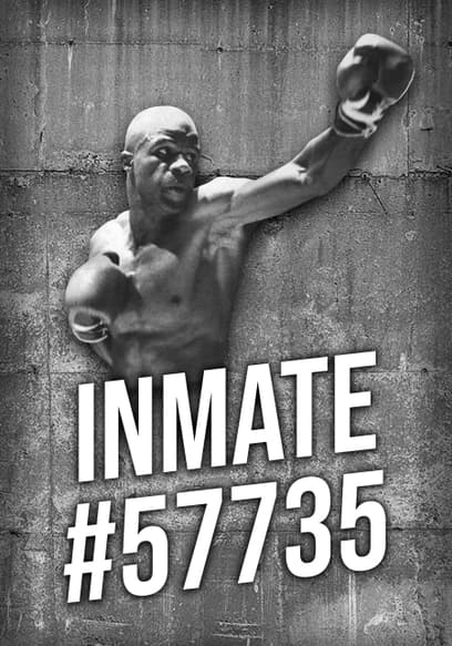 Inmate #57735