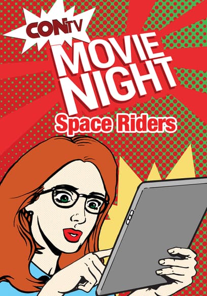CONtv Movie Night: Space Riders: Division Earth