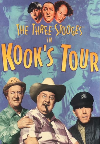 The Three Stooges: Kook's Tour