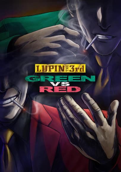 Lupin the 3rd: Green vs. Red (Subbed)
