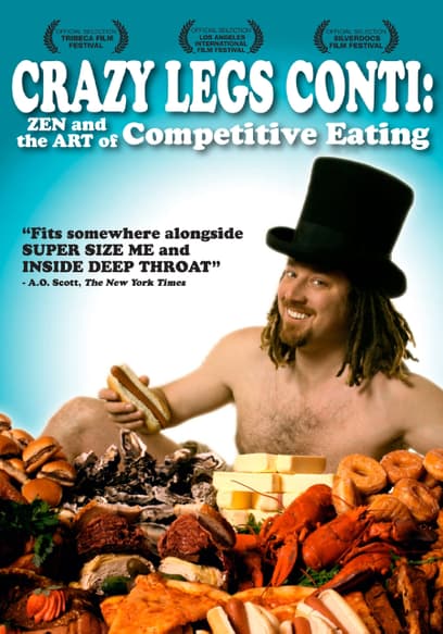 Crazy Legs Conti: Zen and the Art of Competitive Eating