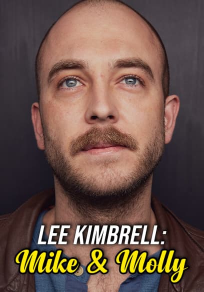 Lee Kimbrell: Mike & Molly
