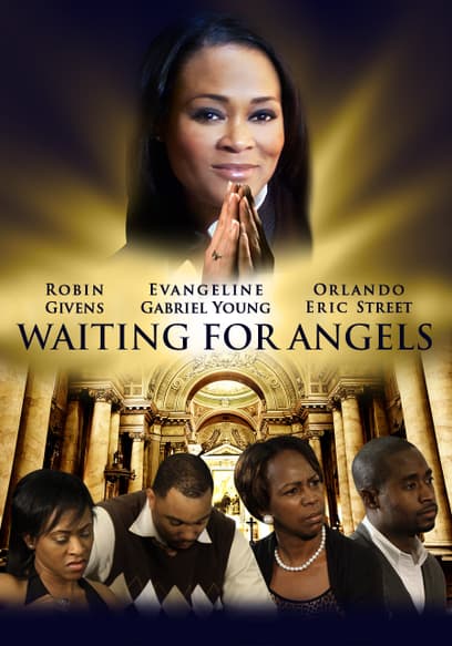 Waiting for Angels
