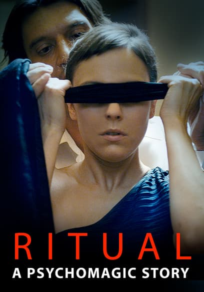 Ritual: A Psychomagic Story