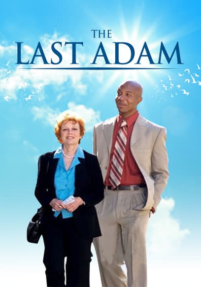 The Last Adam