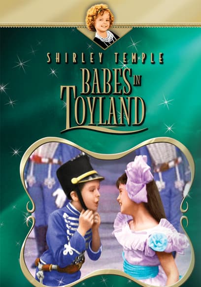 Shirley Temple: Babes in Toyland