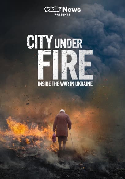 VICE News Presents - City Under Fire: Inside the War in Ukraine