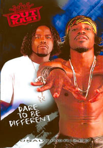 Outkast: Dare to Be Different