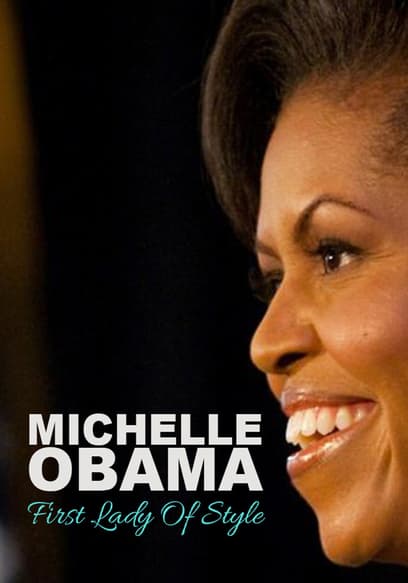 Michelle Obama: A First Lady of Style