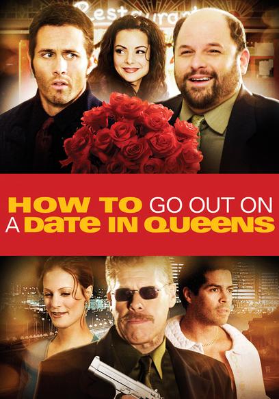 How To Go Out on a Date in Queens