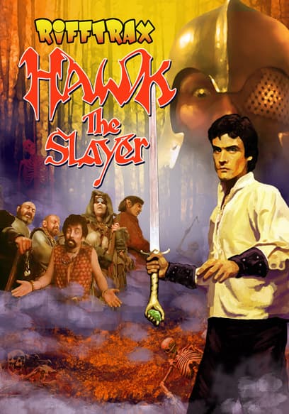 Rifftrax: Hawk the Slayer