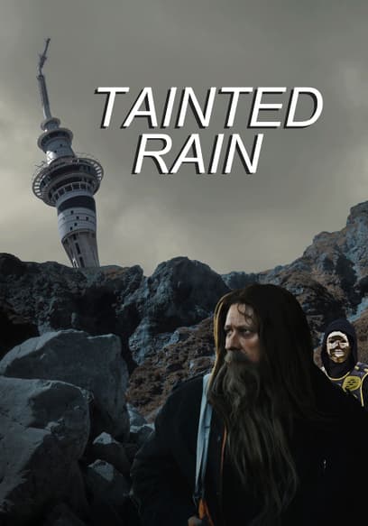 Tainted Rain