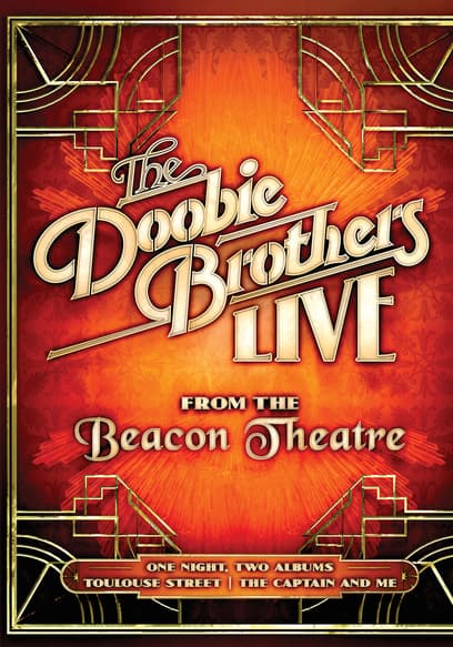 The Doobie Brothers: Live at the Beacon Theatre