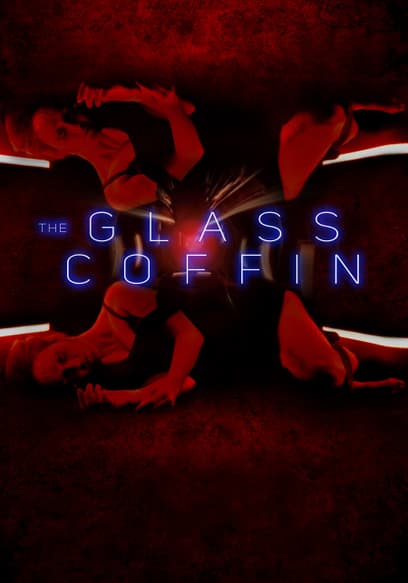 The Glass Coffin